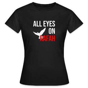TOUS LES YEUX SONT RIVÉS SUR RAFAH avec la colombe de la paix - T-shirt Femme - noir - Devant - AI Model Female 172 dark (172cm)