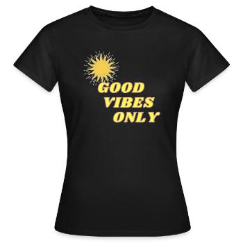 Juste de la bonne humeur ! - T-shirt Femme - noir - Devant - AI Model Female 172 dark (172cm)