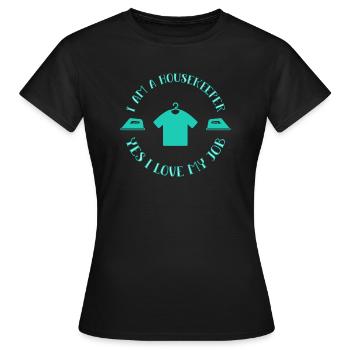 Housekeeper Household Cleaner - Women's T-Shirt - black - Front - AI Model Female 172 dark (172cm)