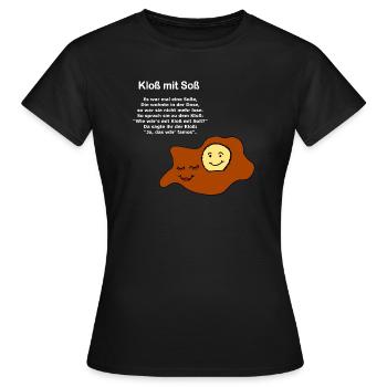 Kloß mit Soß - Frauen T-Shirt - Schwarz - Vorne - AI Model Female 172 dark (172cm)
