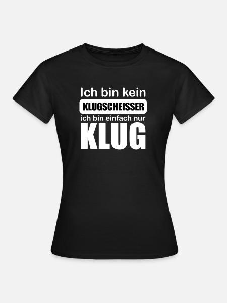 Klugscheißer - Frauen T-Shirt - Schwarz