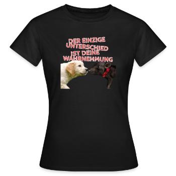 Der einzige Unterschied ist deine Wahrnehmung - Frauen T-Shirt - Schwarz - Vorne - AI Model Female 172 dark (172cm)