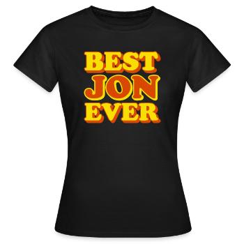 Jon Vorname Lustiges Geschenk - Frauen T-Shirt - Schwarz - Vorne - AI Model Female 172 dark (172cm)