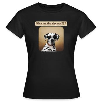 Les dalmatiens, qui ont laissé sortir le chien - T-shirt Femme - noir - Devant - AI Model Female 172 dark (172cm)