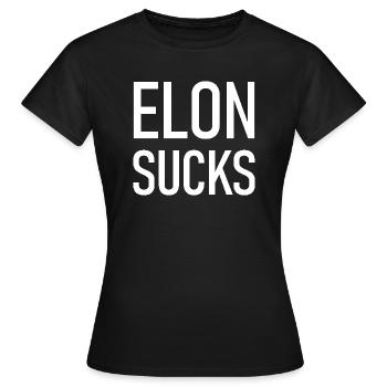 elon sucks - Frauen T-Shirt - Schwarz - Vorne - AI Model Female 172 dark (172cm)