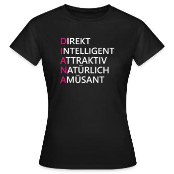 Diana Name Geschenk - Frauen T-Shirt - Schwarz - Vorne - AI Model Female 172 dark (172cm)