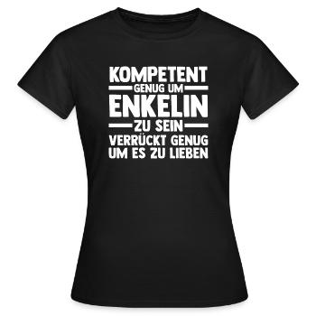 Enkelin - Frauen T-Shirt - Schwarz - Vorne - AI Model Female 172 dark (172cm)