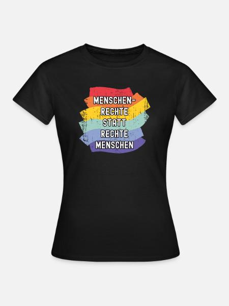 Menschenrechte statt rechte Menschen Demokratie - Frauen T-Shirt - Schwarz