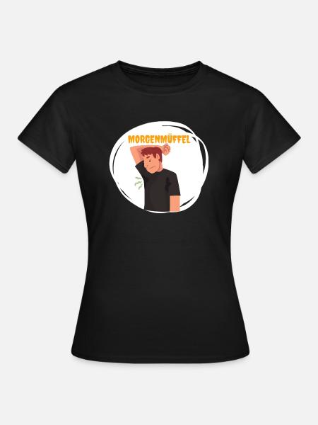 Morgenmüffel - Frauen T-Shirt - Schwarz