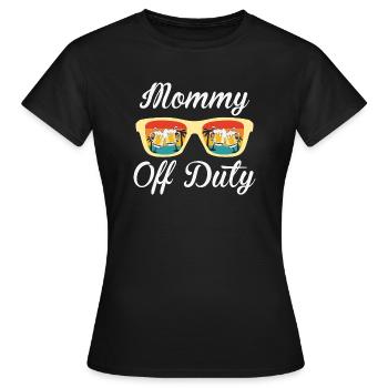 Mommy Off-Duty - Women's T-Shirt - black - Front - AI Model Female 172 dark (172cm)