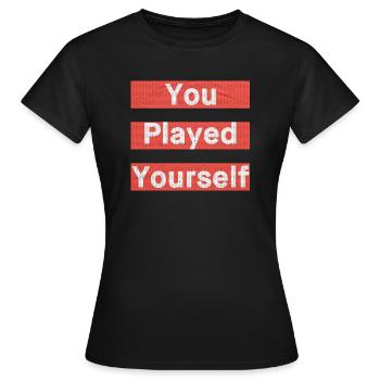 vous avez joué vous-même - T-shirt Femme - noir - Devant - AI Model Female 172 dark (172cm)