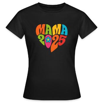 MAMA 2025 - Frauen T-Shirt - Schwarz - Vorne - AI Model Female 172 dark (172cm)