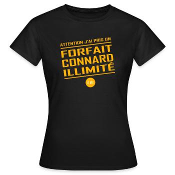 attention j ai pris un forfait connard illimité - T-shirt Femme - noir - Devant - AI Model Female 172 dark (172cm)