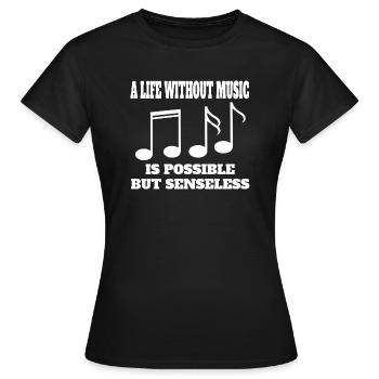Musique Musique Professeurs de musique Faire de la musique Dire musiciens - T-shirt Femme - noir - Devant - AI Model Female 172 dark (172cm)