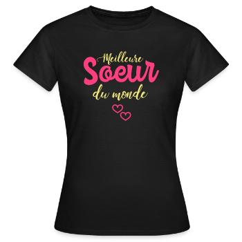 Meilleure Soeur du monde - T-shirt Femme - noir - Devant - AI Model Female 172 dark (172cm)