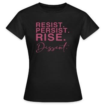 Résister. Persister. Se lever. Dissidence. - T-shirt Femme - noir - Devant - AI Model Female 172 dark (172cm)