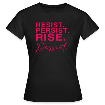 Résister. Persister. Se lever. Dissidence. - T-shirt Femme - noir - Devant - AI Model Female 172 dark (172cm)