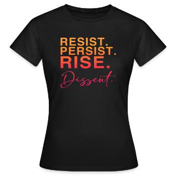 Résister. Persister. Se lever. Dissidence. - T-shirt Femme - noir - Devant - AI Model Female 172 dark (172cm)