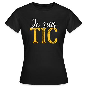 Je Suis TIC - T-shirt Femme - noir - Devant - AI Model Female 172 dark (172cm)