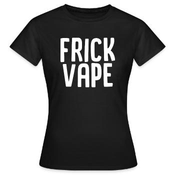 Frick Vape - Frauen T-Shirt - Schwarz - Vorne - AI Model Female 172 dark (172cm)