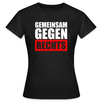 Ensemble contre la droite - T-shirt Femme - noir - Devant - AI Model Female 172 dark (172cm)