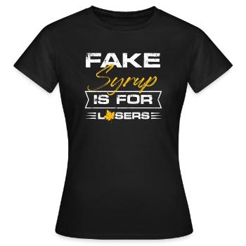 Le faux sirop est pour les perdants Sirop d’érable Tapping - T-shirt Femme - noir - Devant - AI Model Female 172 dark (172cm)