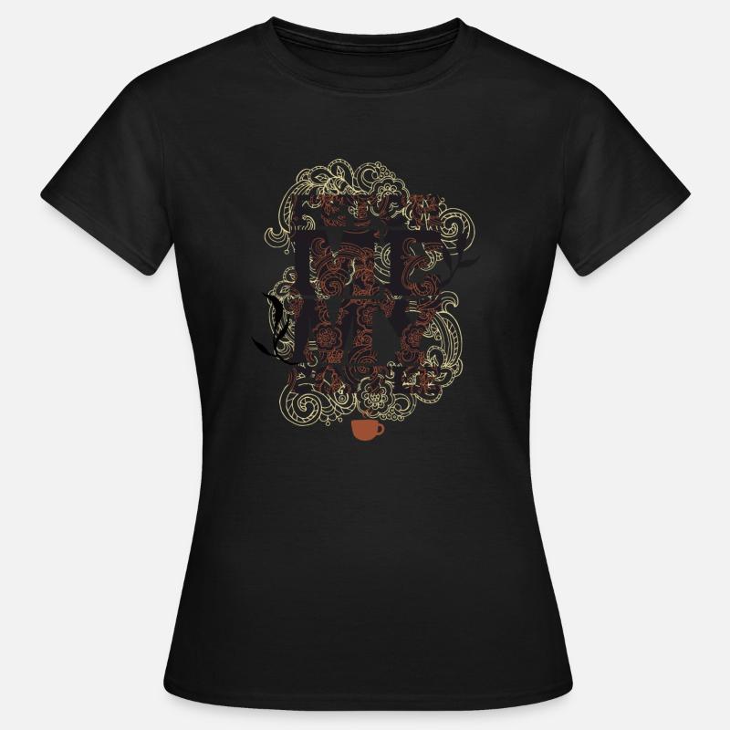 Fetch me my coffee - Bring me coffee - Women's T-Shirt - black