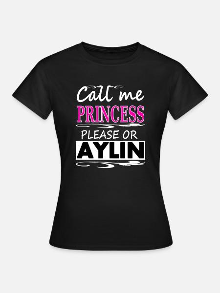 Mein Name ist Aylin ich bin Aylin Geschenk Mädchen - Frauen T-Shirt - Schwarz