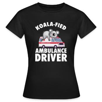 Koalafied Ambulance Driver Ambulance Parademic EMT - Women's T-Shirt - black - Front - AI Model Female 172 dark (172cm)