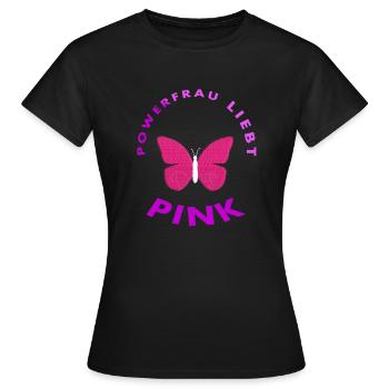 Pink Farbe Powerfrau liebt Pink Spruch Geschenk - Frauen T-Shirt - Schwarz - Vorne - AI Model Female 172 dark (172cm)