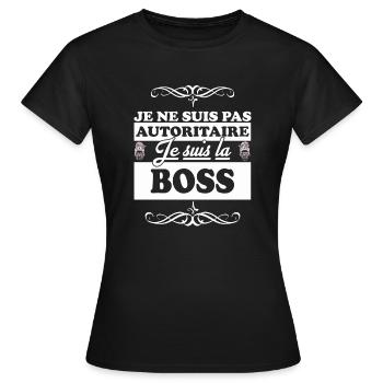 Je suis la boss de la maison 2 - T-shirt Femme - noir - Devant - AI Model Female 172 dark (172cm)