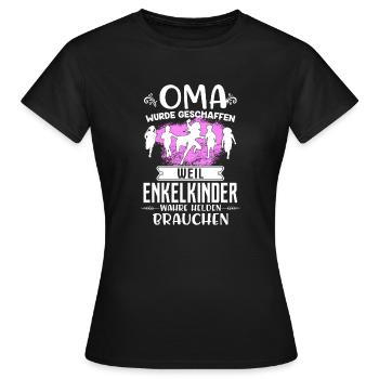 Enkelkinder brauchen wahre Helden - Oma - Frauen T-Shirt - Schwarz - Vorne - AI Model Female 172 dark (172cm)