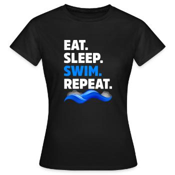 Essen Sie Schlaf-Schwimmen-Wiederholungs-lustiger Schwimmer - Frauen T-Shirt - Schwarz - Vorne - AI Model Female 172 dark (172cm)