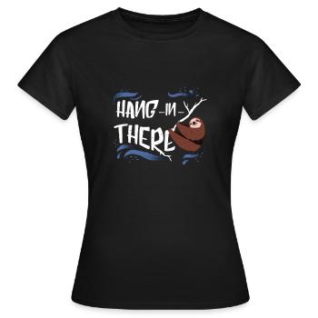Accrochez-vous fainéantise - T-shirt Femme - noir - Devant - AI Model Female 172 dark (172cm)
