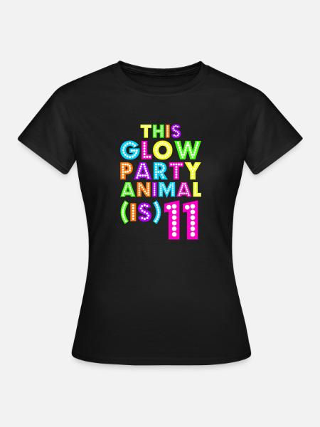 Glühende Party Animal11 - Frauen T-Shirt - Schwarz