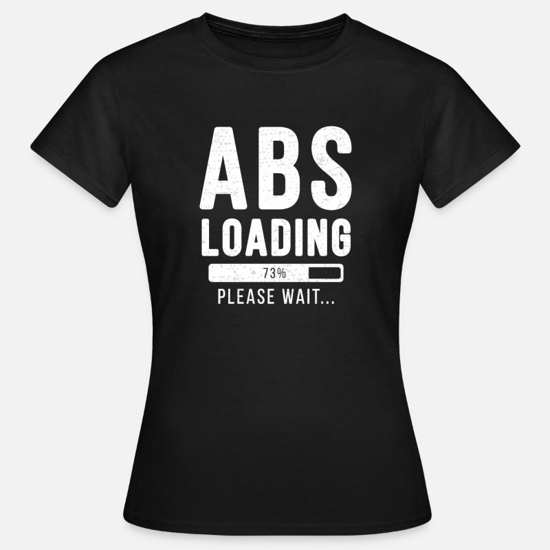 Abs loading ... Please wait! - muscle shirt - Women's T-Shirt - black