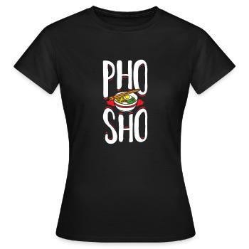 Pho Sho Vietnamien Alimentaire Cadeau - T-shirt Femme - noir - Devant - AI Model Female 172 dark (172cm)