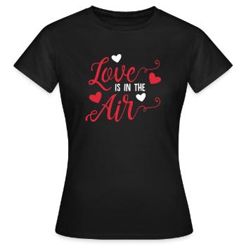 Liebe ist in der Luft - Frauen T-Shirt - Schwarz - Vorne - AI Model Female 172 dark (172cm)