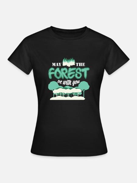 Wald Natur Förster - Frauen T-Shirt - Schwarz