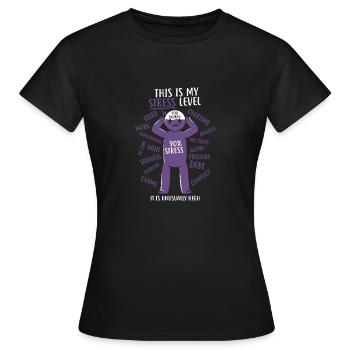 Stress Level / Gift - Women's T-Shirt - black - Front - AI Model Female 172 dark (172cm)