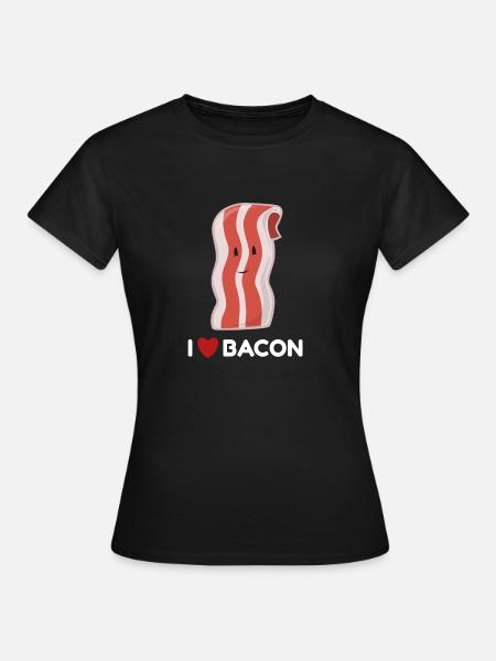 ich mag Speck - Frauen T-Shirt - Schwarz