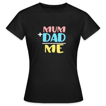 Maman + Papa = Moi / Cadeau / Chemise - T-shirt Femme - noir - Devant - AI Model Female 172 dark (172cm)