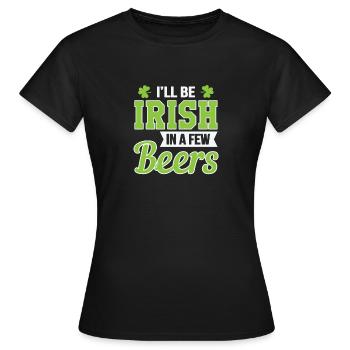 Je vais irlandais dans quelques bières - T-shirt Femme - noir - Devant - AI Model Female 172 dark (172cm)