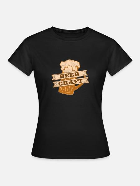 Bier Handwerk - Handgemachtes Bier - Frauen T-Shirt - Schwarz