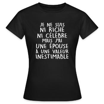 j'ai une épouse à une valeur inestimable / couple - T-shirt Femme - noir - Devant - AI Model Female 172 dark (172cm)