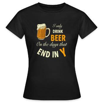 Je bois de la bière tous les jours - T-shirt Femme - noir - Devant - AI Model Female 172 dark (172cm)