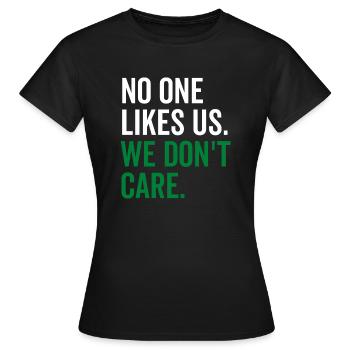 Personne ne nous aime Nous nous en fichons - T-shirt Femme - noir - Devant - AI Model Female 172 dark (172cm)