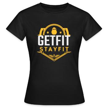 Get Fit Stay Fit - Women's T-Shirt - black - Front - AI Model Female 172 dark (172cm)