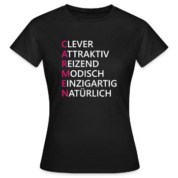 Carmen Name Geschenk - Frauen T-Shirt - Schwarz - Vorne - AI Model Female 172 dark (172cm)