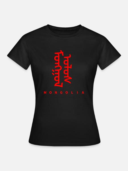 Mongolei Mongolisch Sprache - Frauen T-Shirt - Schwarz
